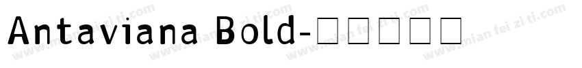 Antaviana Bold字体转换
